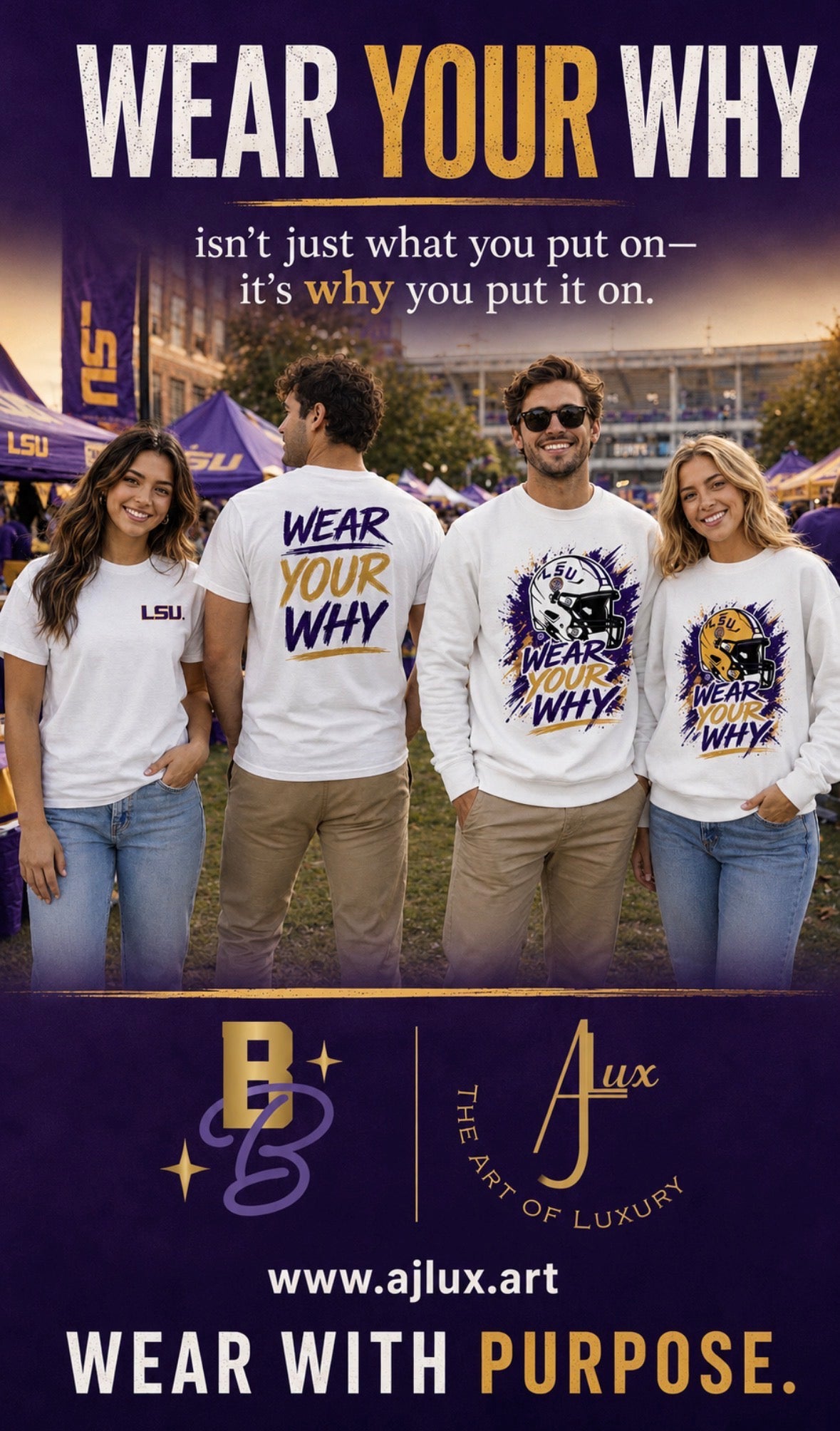Wear Your Why-Sweatshirts (LSU Licensed)